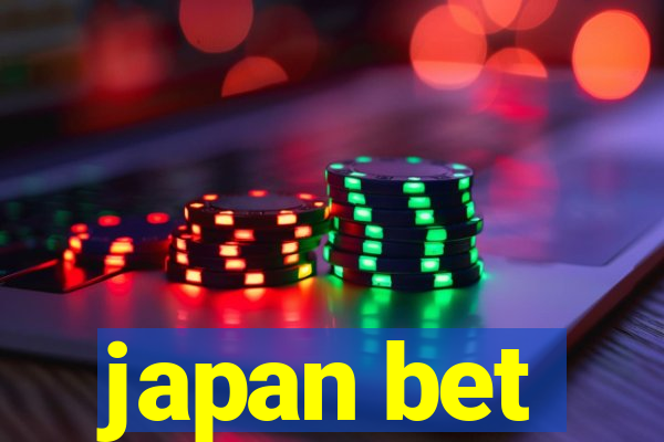 japan bet